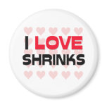 I LOVE SHRINKS magnets