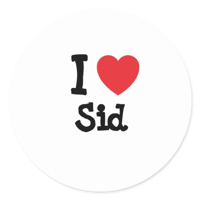 I Love Sid