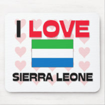 I Love Sierra Leone mousepads by tshirtshirts I Love Sierra Leone mousepads