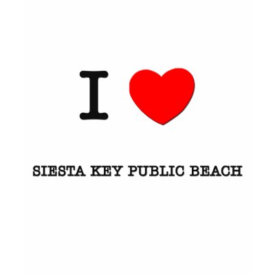 Please vist my gallery zazzle.com/ilovemyshirt for more Siesta Key Public Beach tshirts, mugs, hats and other I Love Siesta Key Public Beach Florida gifts.
