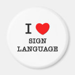 I Love Sign Language Refrigerator Magnets