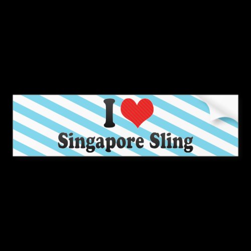 I Love Singapore Sling Bumper Stickers
