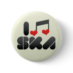 I Love Ska buttons