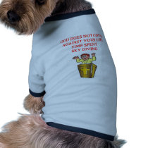 I love sky diving pet clothing by jimbuf I love sky diving pet clothing