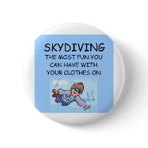 i love skydiving pinback buttons