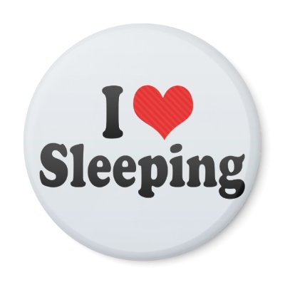 i love sleep