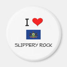 I Love Slippery Rock Pennsylvania Magnet