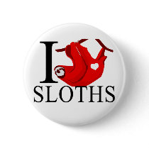 I Love Sloths Buttons