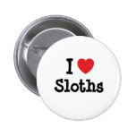I love Sloths heart custom personalized Button