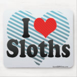 I Love Sloths Mouse Pad