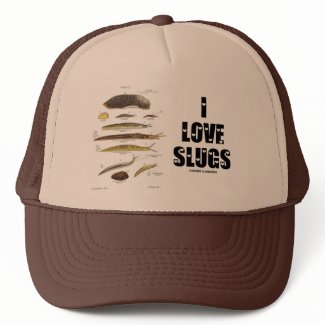 I Love Slugs (Naturalist / Nature) hat