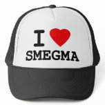 I Love Smegma