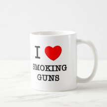 I Love Smoking Guns Coffee Mug