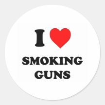 I love Smoking Guns Round Sticker
