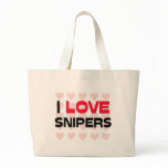 I LOVE SNIPERS BAGS