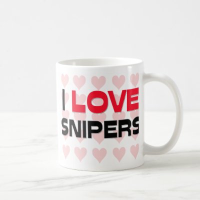 I LOVE SNIPERS Mug by professions