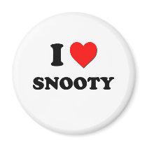 I love Snooty Fridge Magnet