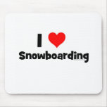 I Love Snowboarding mousepads