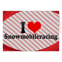 I love Snowmobileracing Cards