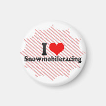 I love Snowmobileracing Magnets