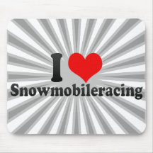 I love Snowmobileracing Mousepad