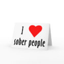 I Love Sober People card