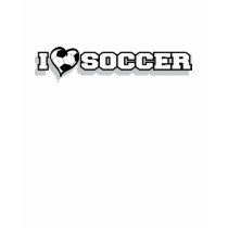 I Love Soccer t-shirts