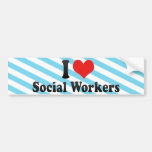 I Love Social Workers Bumper Sticker