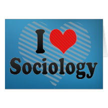 I Love Sociology Cards