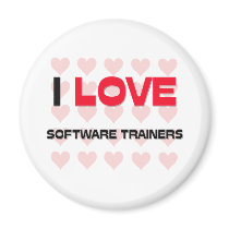 I LOVE SOFTWARE TRAINERS magnets by professions I LOVE SOFTWARE TRAINERS magnets