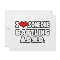I Love Someone Battling A.D.H.D invitations by ADD_ADHD_Shirts I Love Someone Battling A.D.H.D invitations
