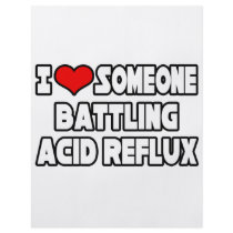 I Love Someone Battling Acid Reflux Personalized Flyer