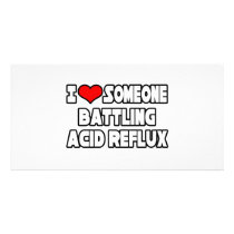 I Love Someone Battling Acid Reflux Personalized Photo Card