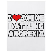 I Love Someone Battling Anorexia flyers