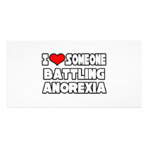 I Love Someone Battling Anorexia photo cards
