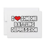 I Love Someone Battling Depression Personalized Invites
