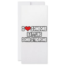 I Love Someone Battling Down Syndrome rack cards