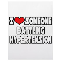I Love Someone Battling Hypertension letterhead by Hypertension_Shirts I Love Someone Battling Hypertension letterhead