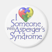 I Love Someone With Asperger's Refrigerator Magnet