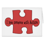 I Love Someone With Autism Cards