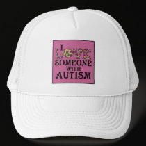 "I Love Someone With Autism" hats