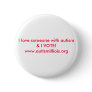 I love someone with autism & I VOTE!www.autismi... Pinback Buttons