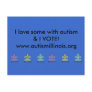 I love someone with autism & I VOTE!www.autismi... Post Card