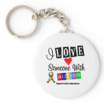 I Love Someone With Autism Key Chain
