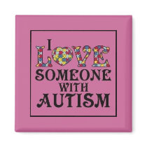 "I Love Someone With Autism" magnets