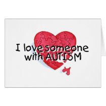 I Love Someone With Autism (Puzzle Heart) cards