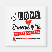 I Love Someone With Heart Disease Refrigerator Magnets