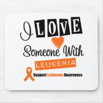 I Love Someone With Leukemia Mouse Mat