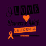 I Love Someone With Leukemia