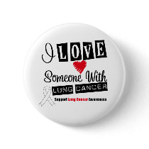 I Love Someone With Lung Cancer Pin